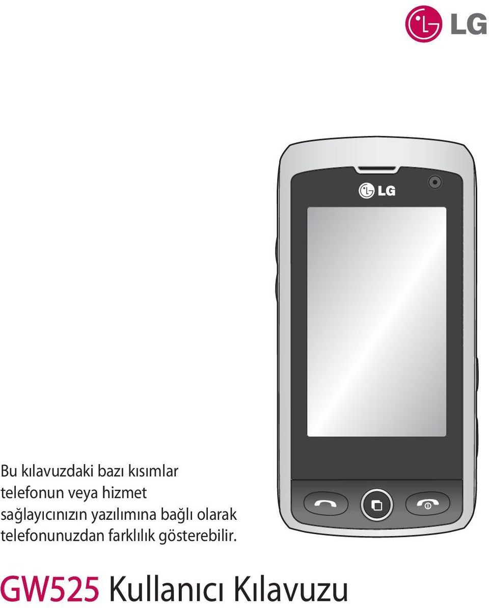 bağlı olarak telefonunuzdan farklılık