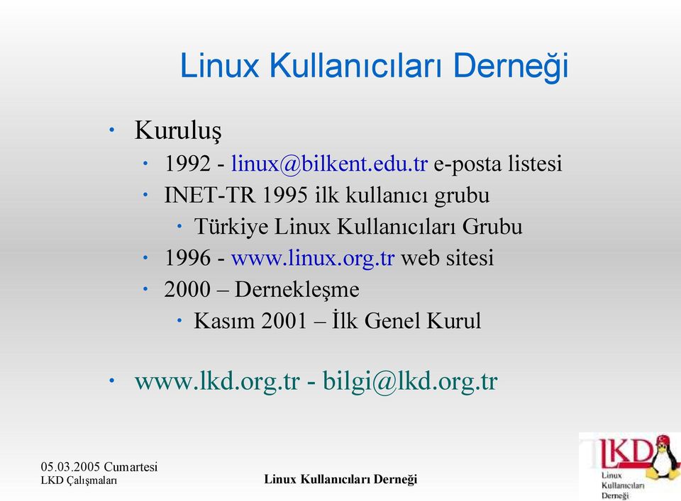 Türkiye Linux Kullanıcıları Grubu 1996 - www.linux.org.