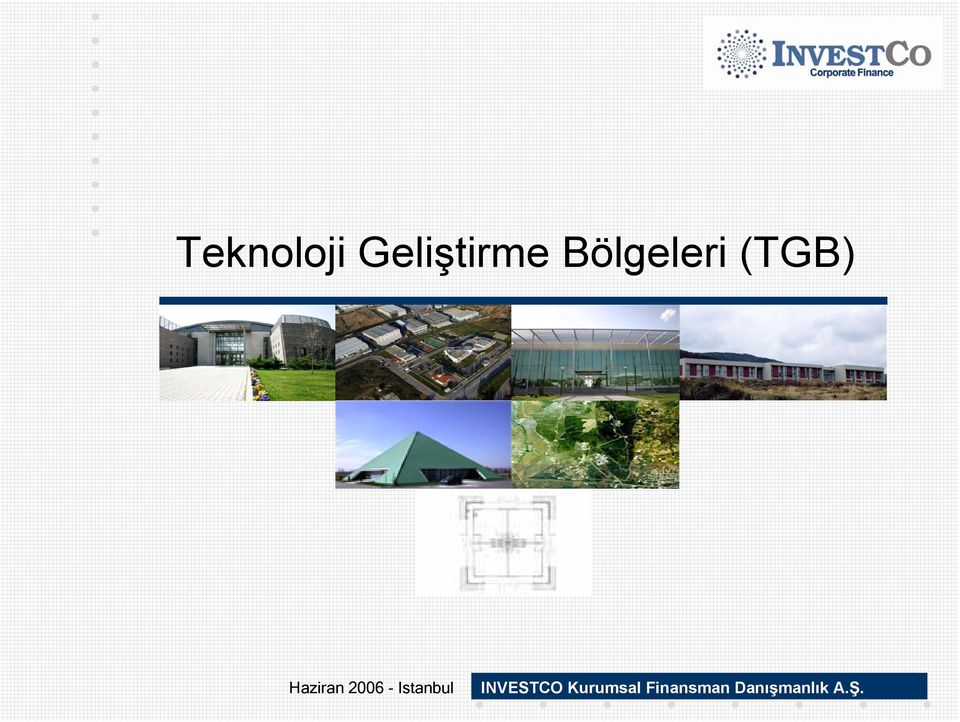 2006 - Istanbul INVESTCO