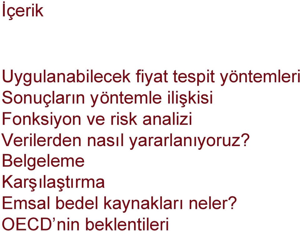 analizi Verilerden nasıl yararlanıyoruz?