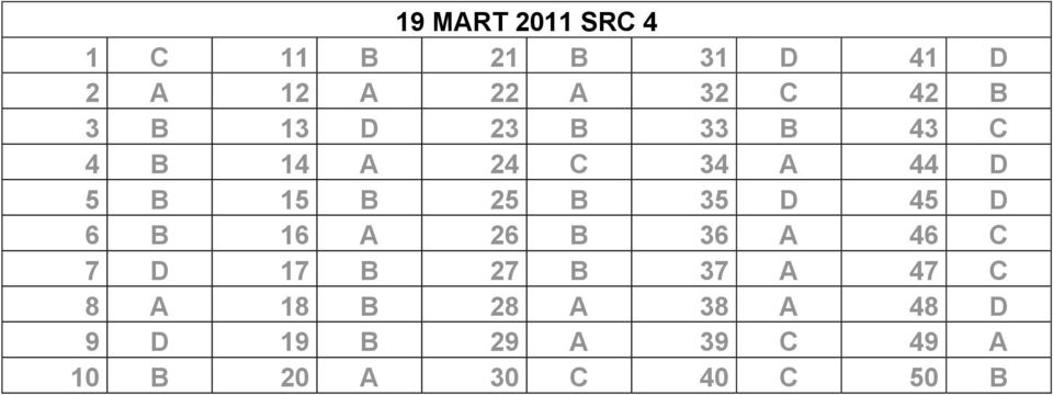 35 D 45 D 6 B 16 A 26 B 36 A 46 C 7 D 17 B 27 B 37 A 47 C 8 A 18