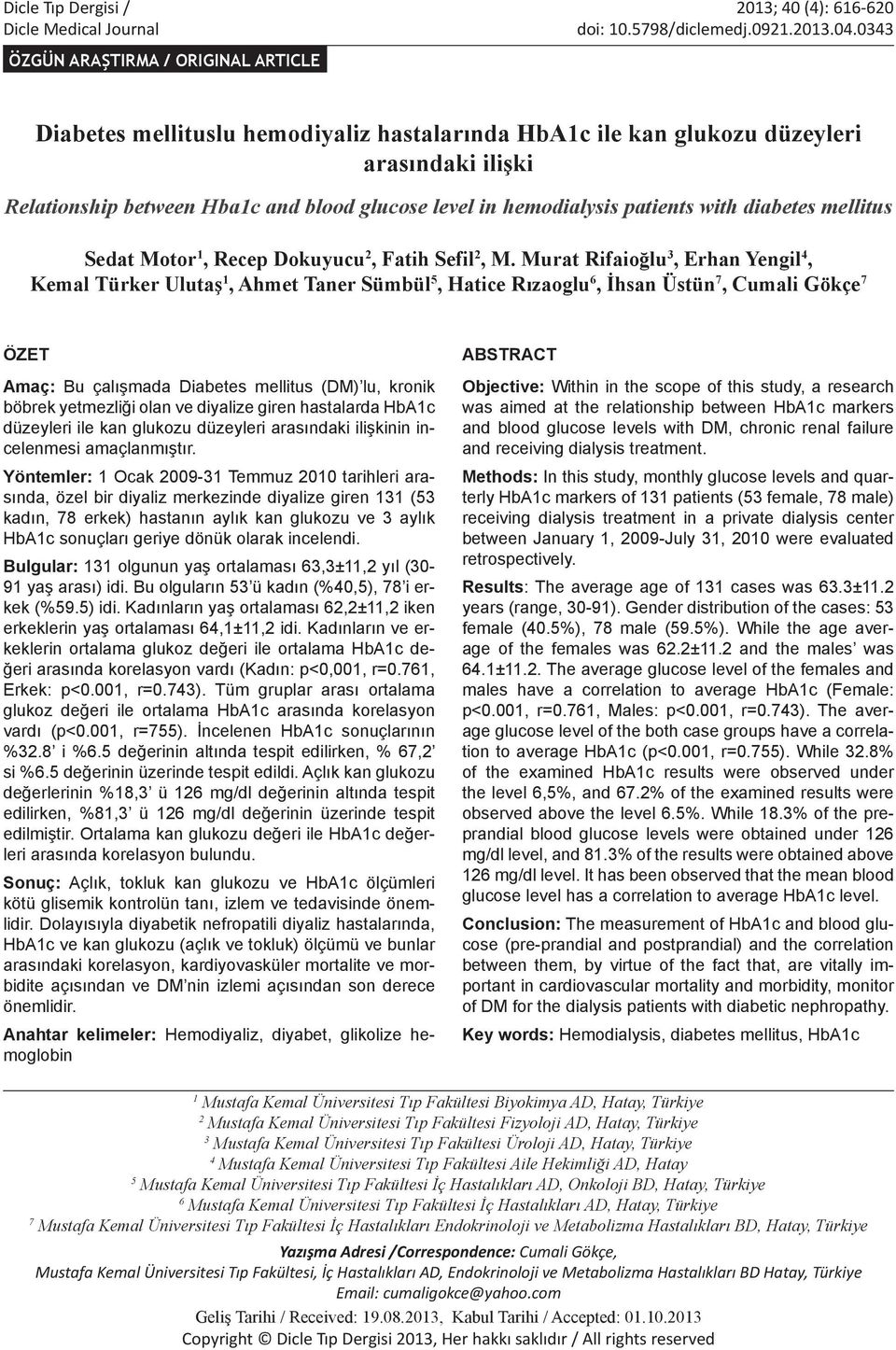 hemodialysis patients with diabetes mellitus Sedat Motor 1, Recep Dokuyucu 2, Fatih Sefil 2, M.