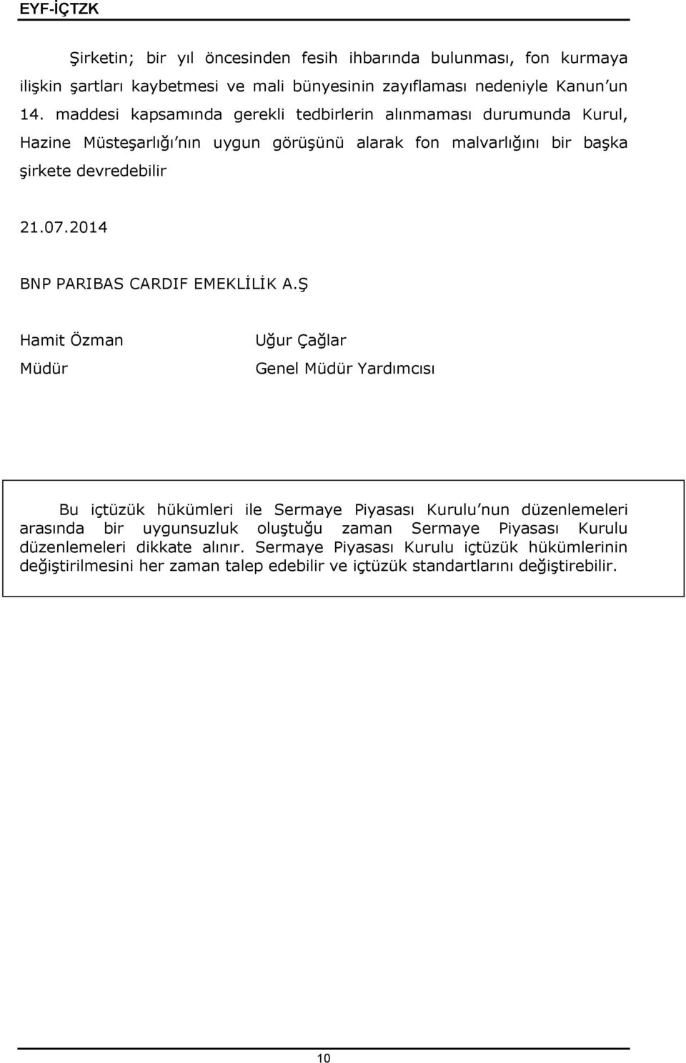 2014 BNP PARIBAS CARDIF EMEKLİLİK A.