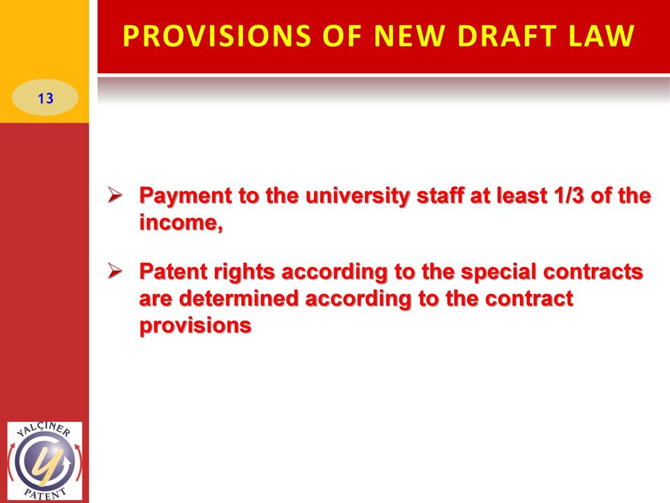 Patent rights according to the special