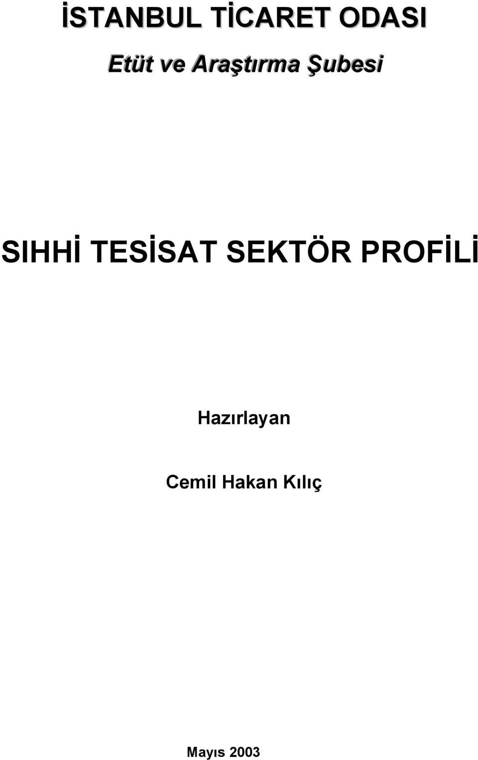 TESİSAT SEKTÖR PROFİLİ