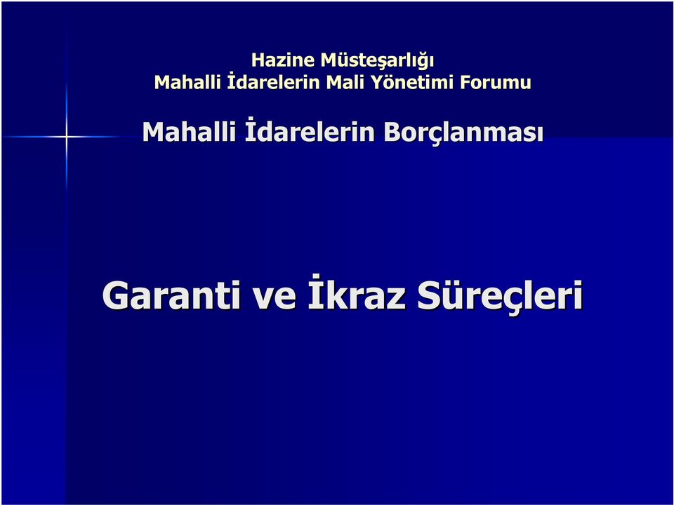 Mahalli İdarelerin Borçlanmas