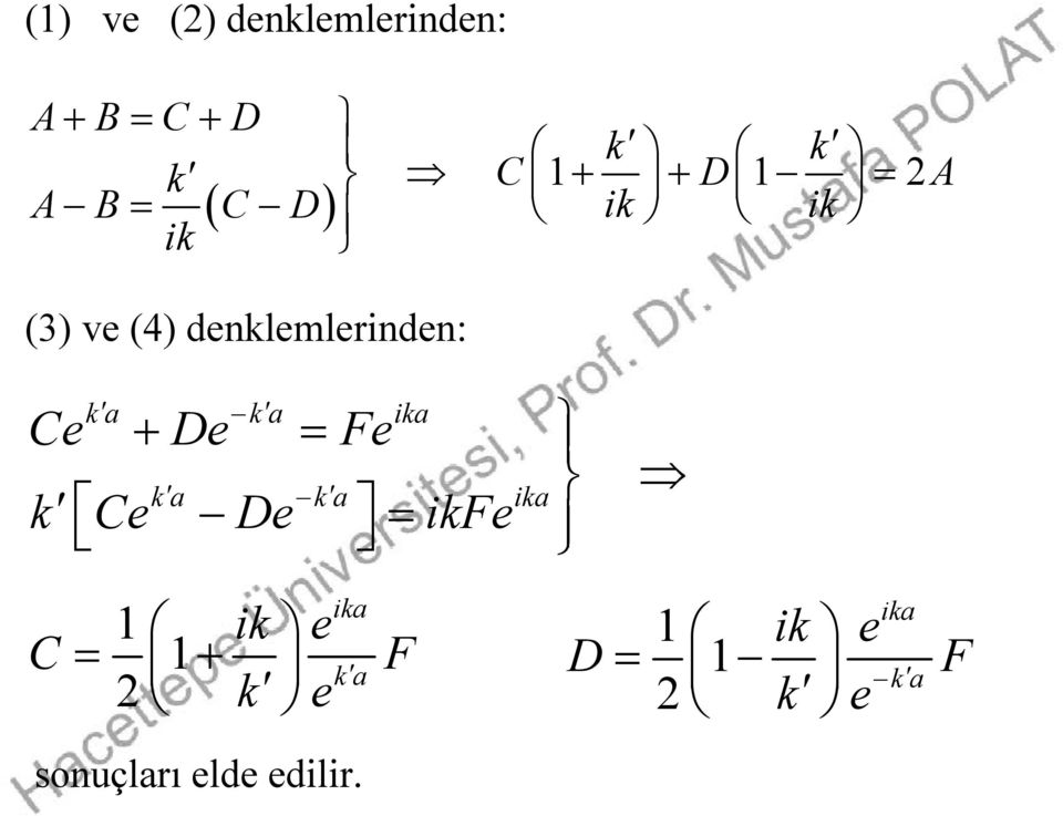 Ce De Fe ka ka ika k Ce De ikfe C ika 1 ik e 1 1 F