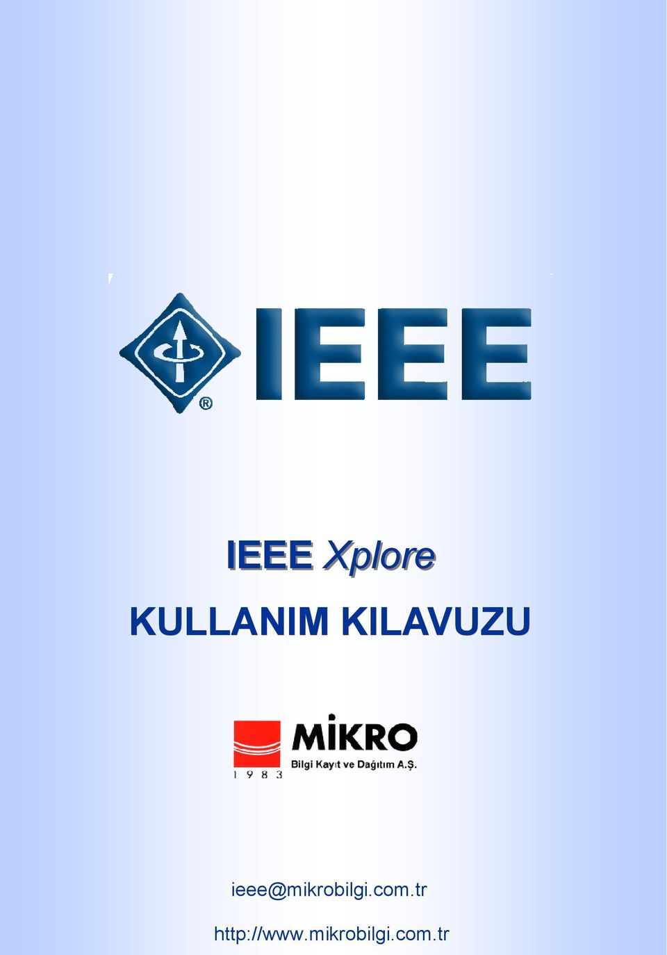 ieee@mikrobilgi.com.