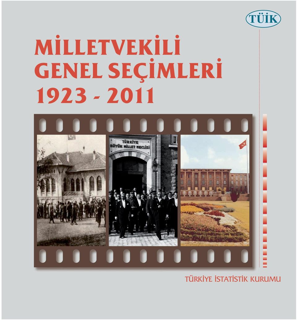 1923-2011 TÜRKİYE