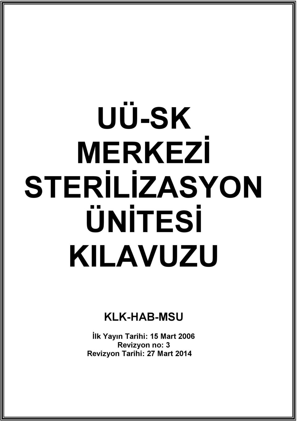 Yayın Tarihi: 15 Mart 2006