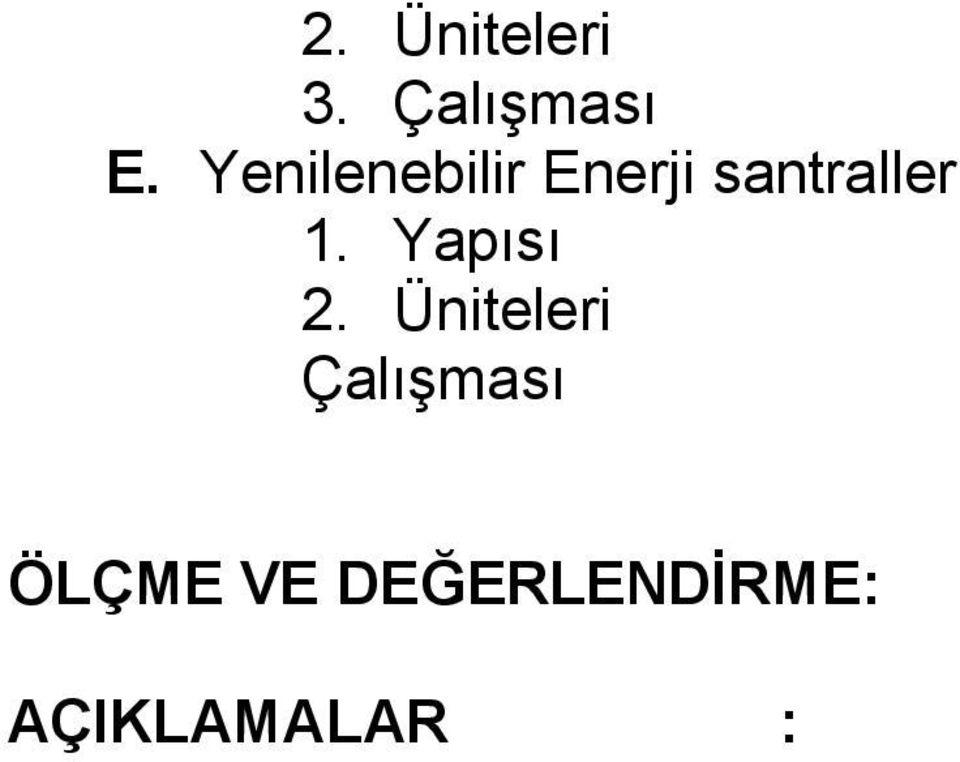 1. Yapısı 2.