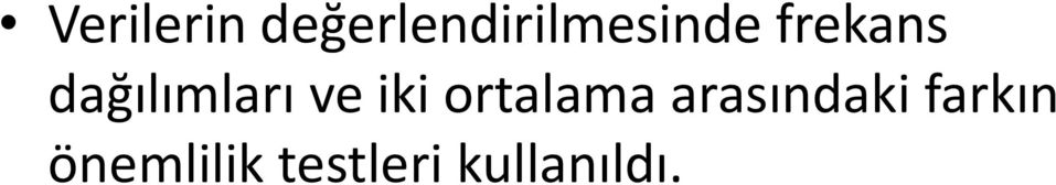 dağılımları ve iki ortalama