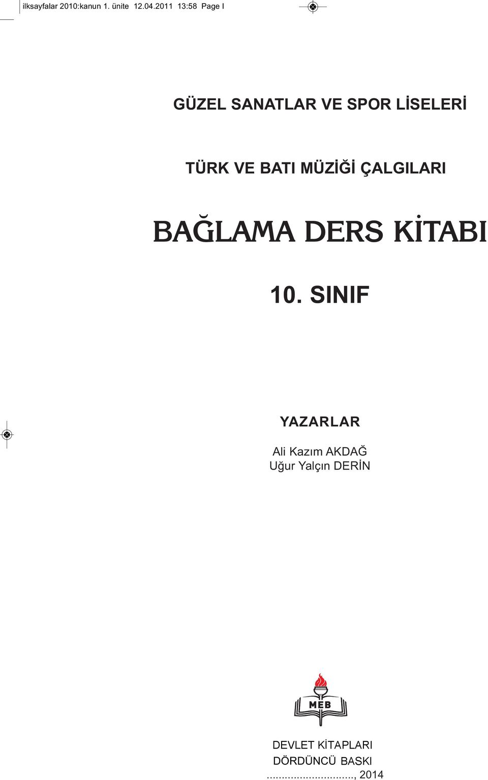 BATI MÜZİĞİ ÇALGILARI BAÐLAMA DERS KÝTABI 10.