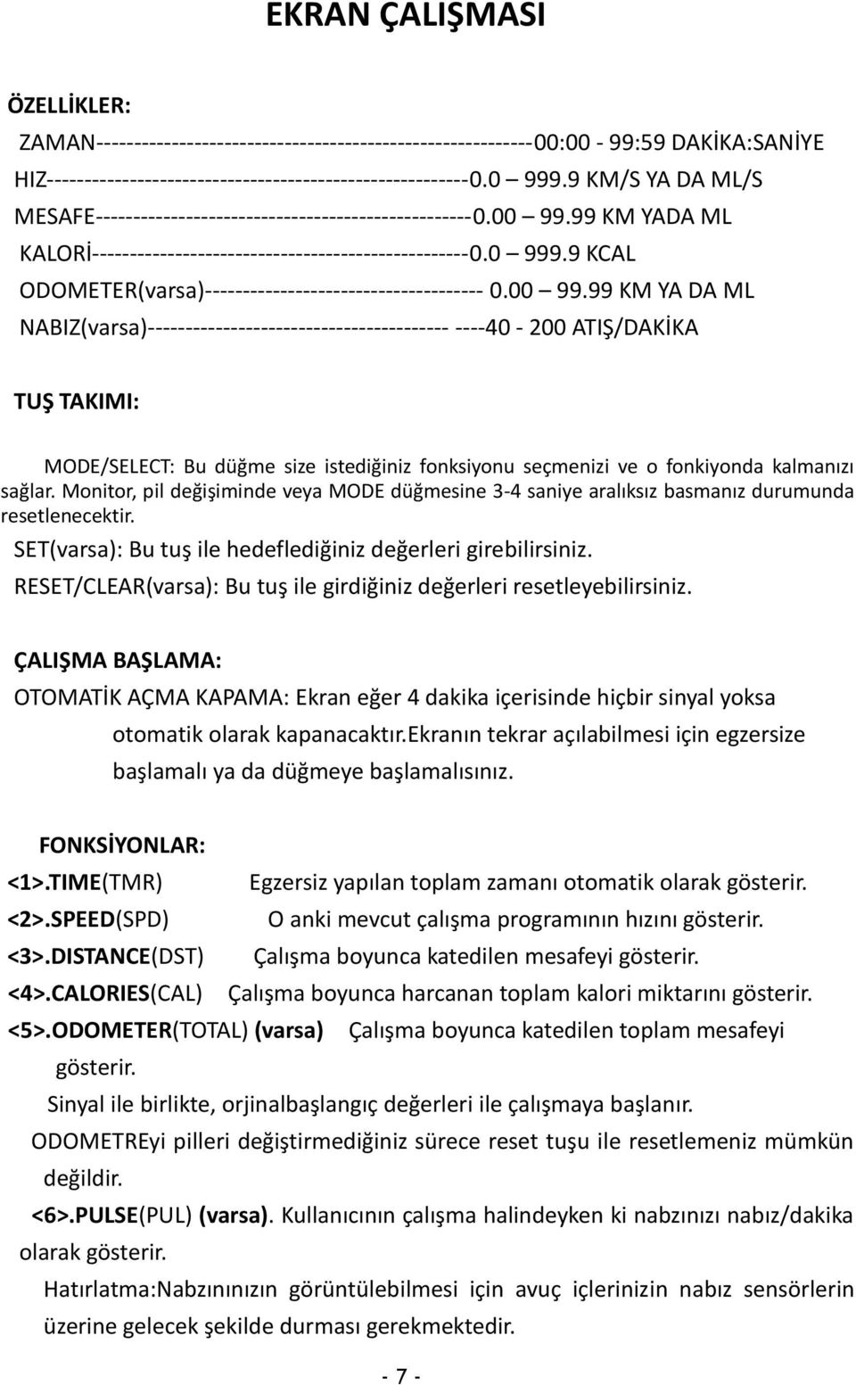 9 KCAL ODOMETER(varsa)------------------------------------- 0.00 99.