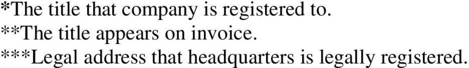 **The title appears on invoice.