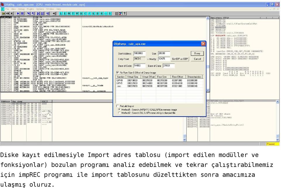 edebilmek ve tekrar çalıştırabilmemiz için imprec programı