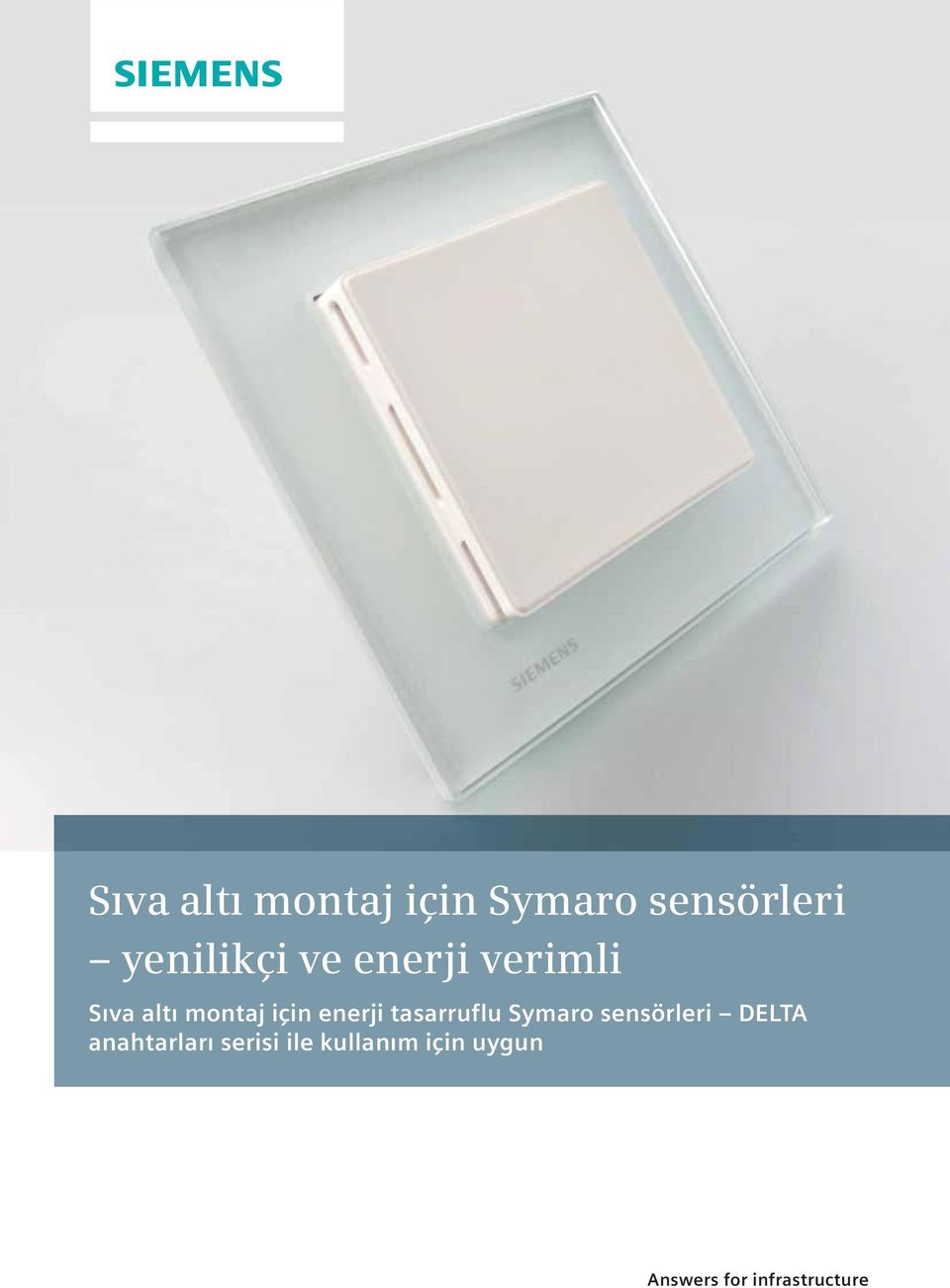 tasarruflu Symaro sensörleri DELTA anahtarları