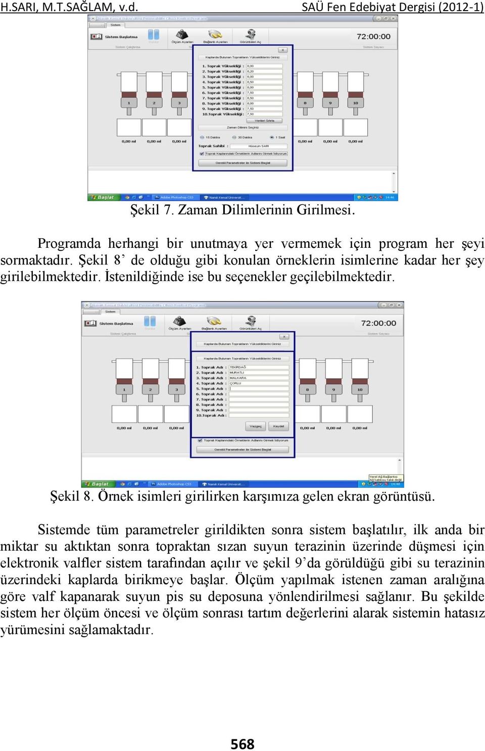 Örnek isimleri girilirken karşımıza gelen ekran görüntüsü.