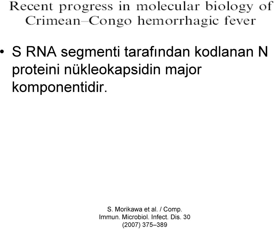 komponentidir. S. Morikawa et al.