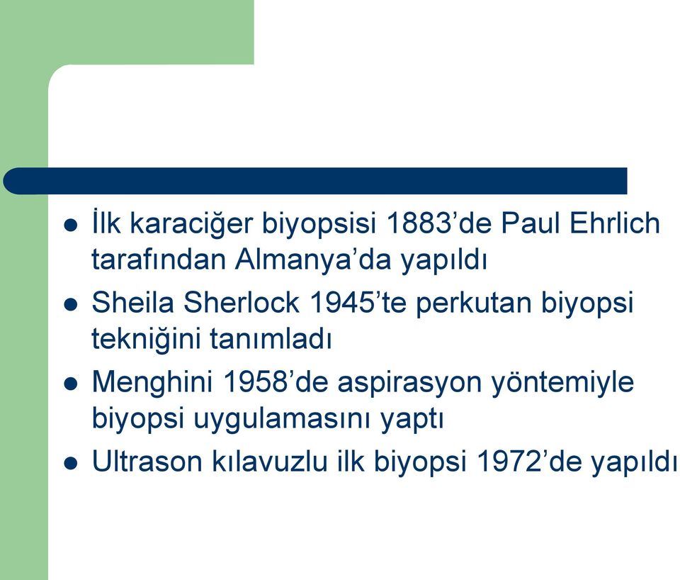 tekniğini tanımladı Menghini 1958 de aspirasyon yöntemiyle