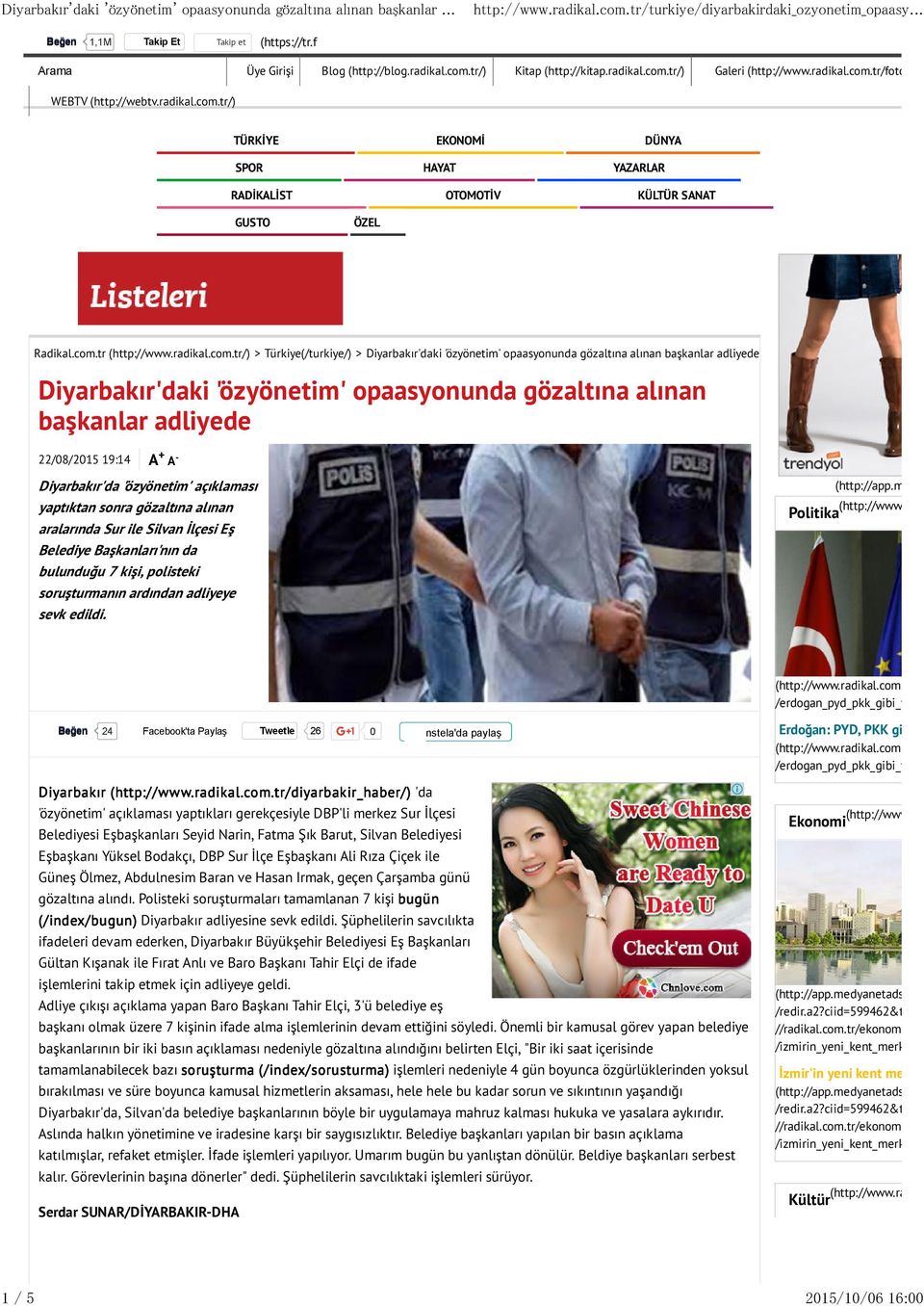 19:14 A + A - Diyarbakır'da 'özyönetim' açıklaması yaptıktan sonra gözaltına alınan aralarında Sur ile Silvan Đlçesi Eş Belediye Başkanları'nın da bulunduğu 7 kişi, polisteki soruşturmanın ardından