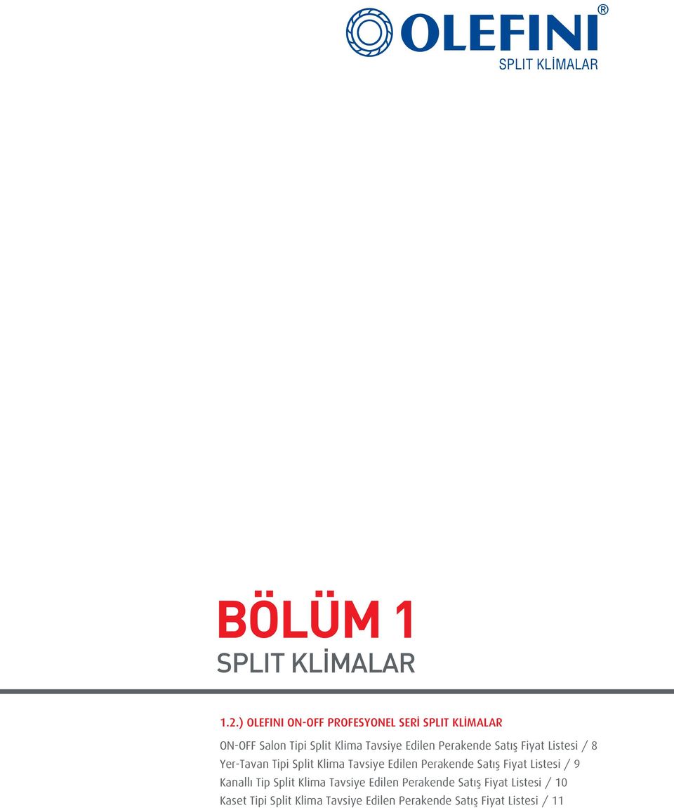 Perakende Sat fl Fiyat Listesi / 8 Yer-Tavan Tipi Split Klima Tavsiye Edilen Perakende Sat fl