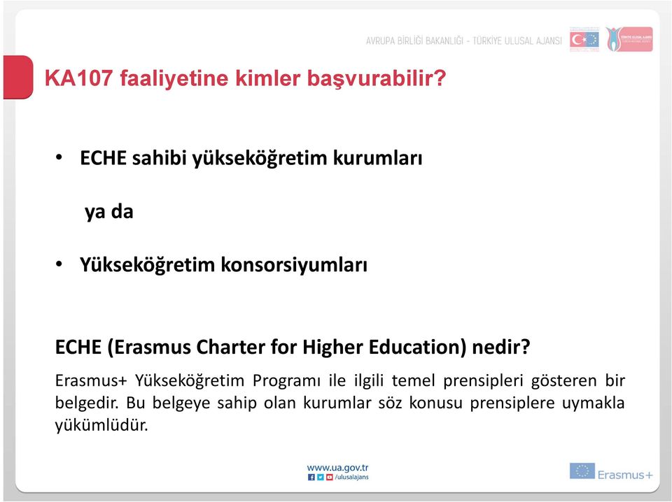 (Erasmus Charter for Higher Education) nedir?