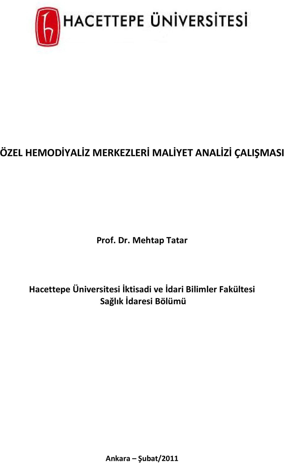 Mehtap Tatar Hacettepe Üniversitesi