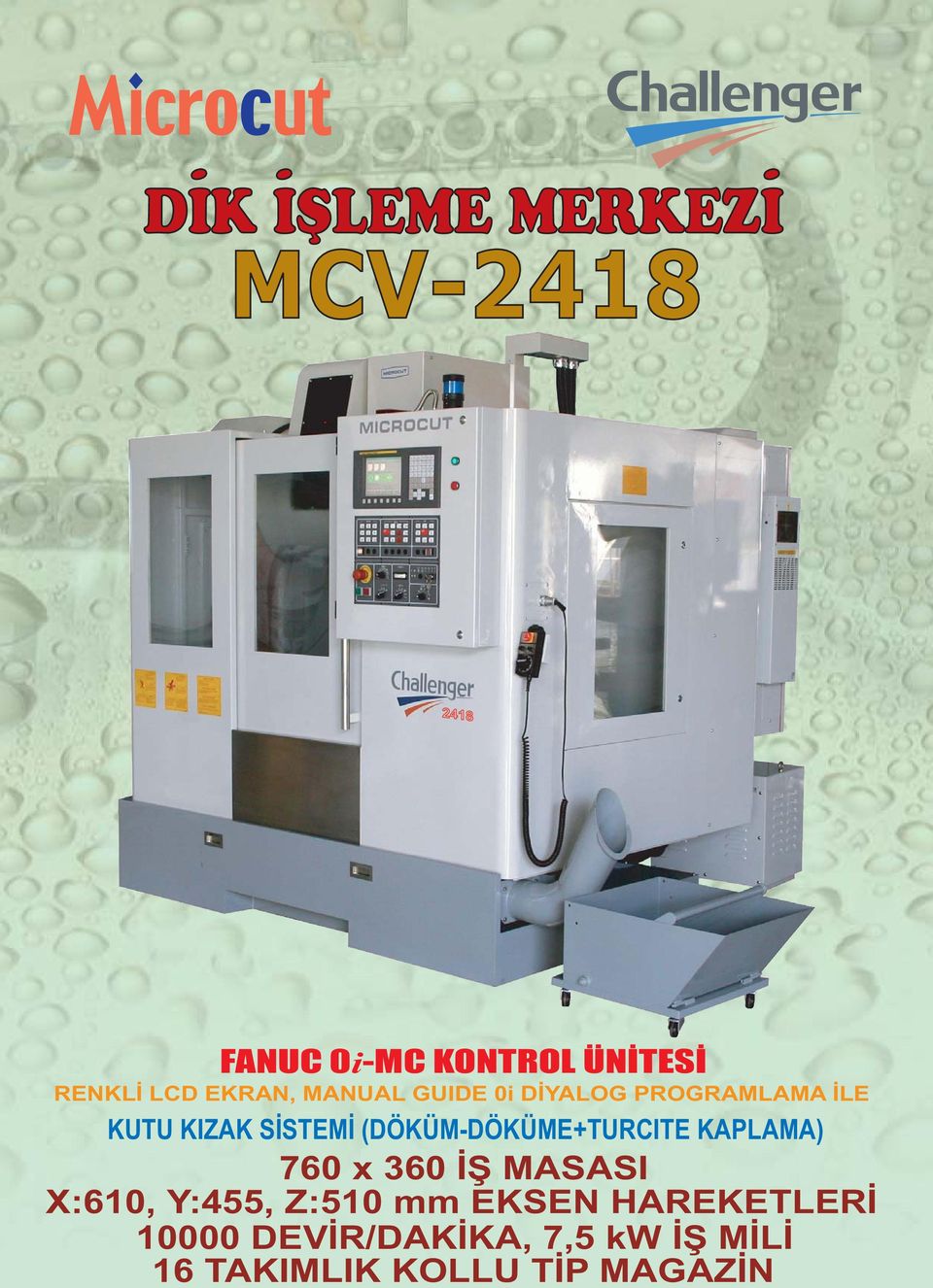 (DÖKÜM-DÖKÜME+TURCITE KAPLAMA) 760 x 360 İŞ MASASI X:610, Y:455, Z:510 mm