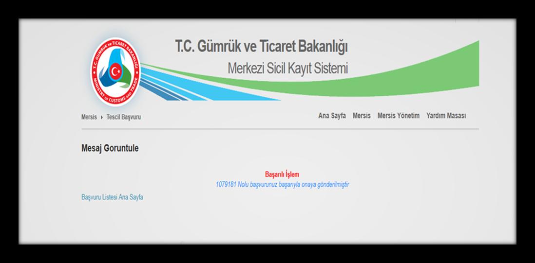 12. Ekranda beliren başvuru numarasını dilekçeye yazıp tescil evraklarınızı Müdürlüğümüze teslim etmelisiniz.