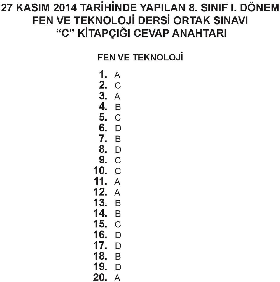 KİTAPÇIĞI EVAP AAHTARI FE VE TEKOLOJİ 1. A.. A. B.