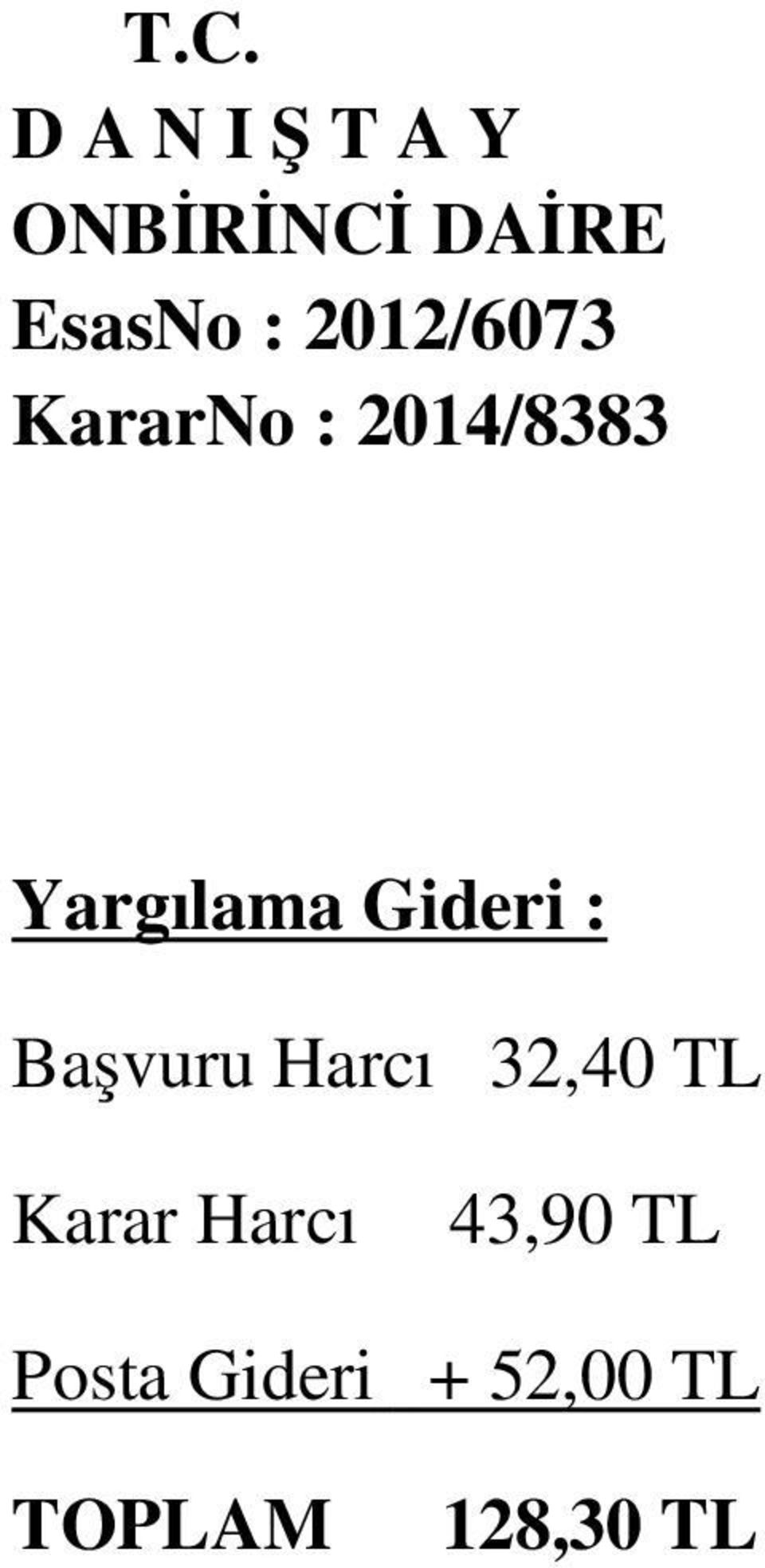 Karar Harcı 43,90 TL