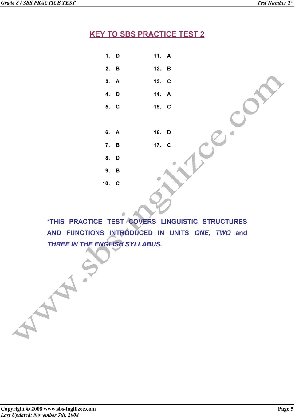 C *THIS PRACTICE TEST COVERS LINGUISTIC STRUCTURES AND FUNCTIONS