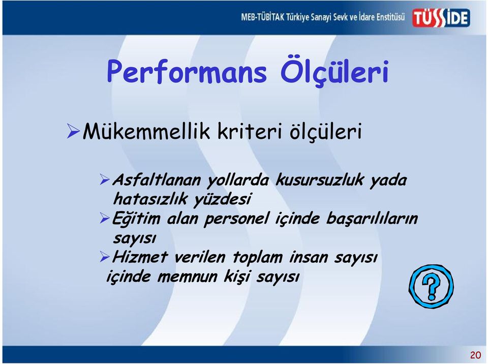 yüzdesi Eğitim alan personel içinde başarılıların