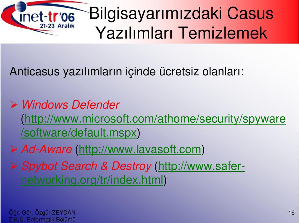 com/athome/security/spyware /software/default.mspx) Ad-Aware (http://www.