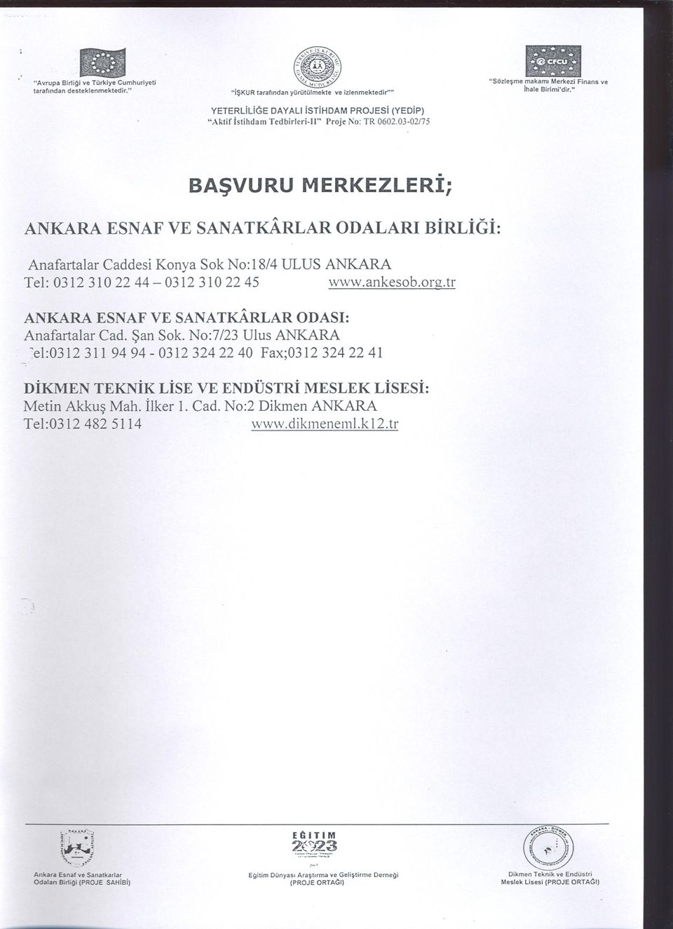 ankesob.org.tr ANKARA ESNAF VE SANATKARLAR ODASi: Anafartalar Cad. San Sok.