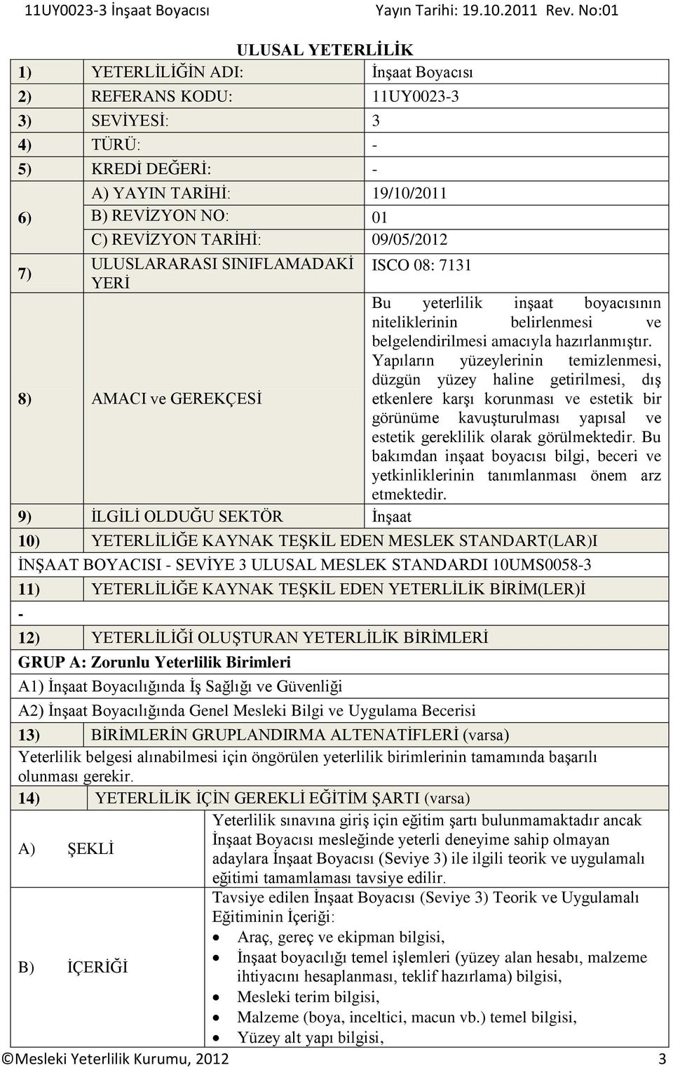 amacıyla hazırlanmıştır.