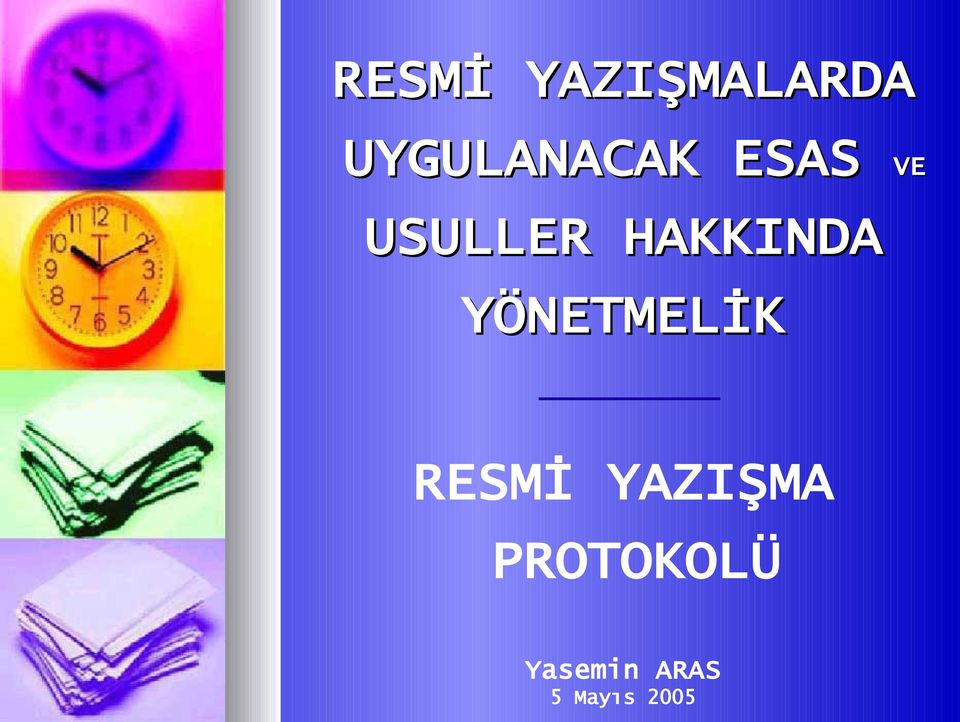 HAKKINDA YÖNETMELİK RESMİ