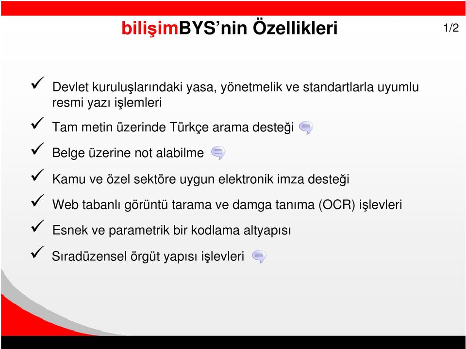 alabilme Kamu ve özel sektöre uygun elektronik imza destei Web tabanlı görüntü tarama ve