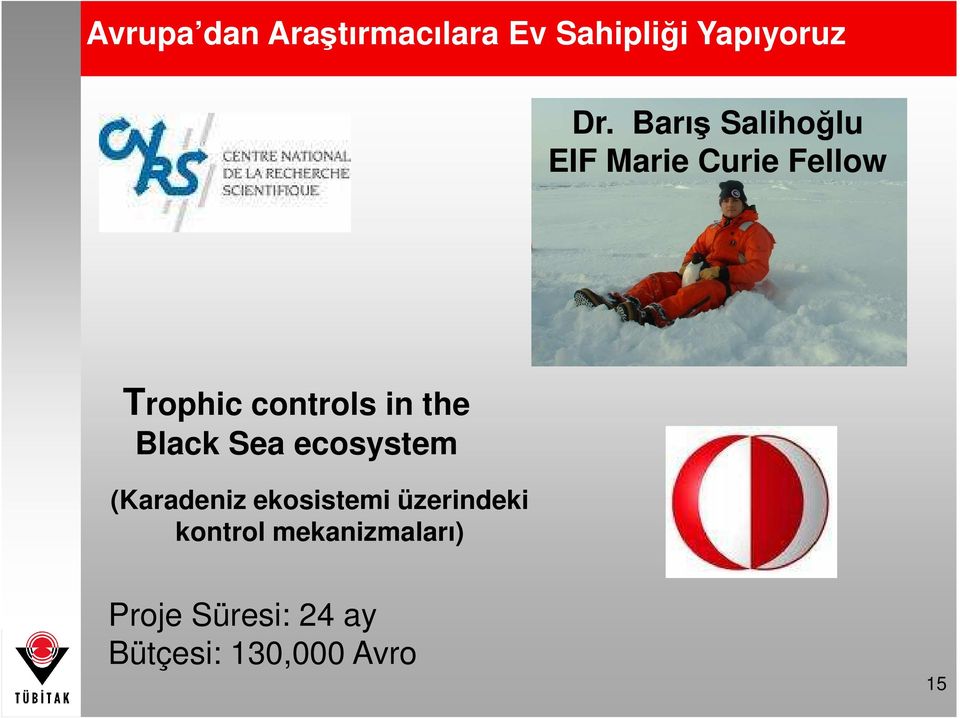 the Black Sea ecosystem (Karadeniz ekosistemi üzerindeki