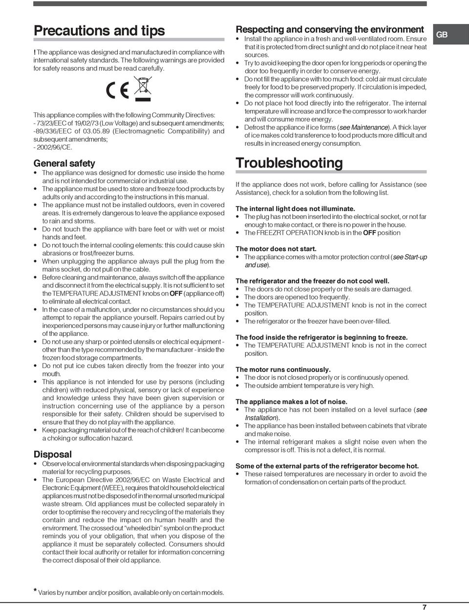 89 (Electromagnetic Compatibility) and subsequent amendments; - 2002/96/CE.