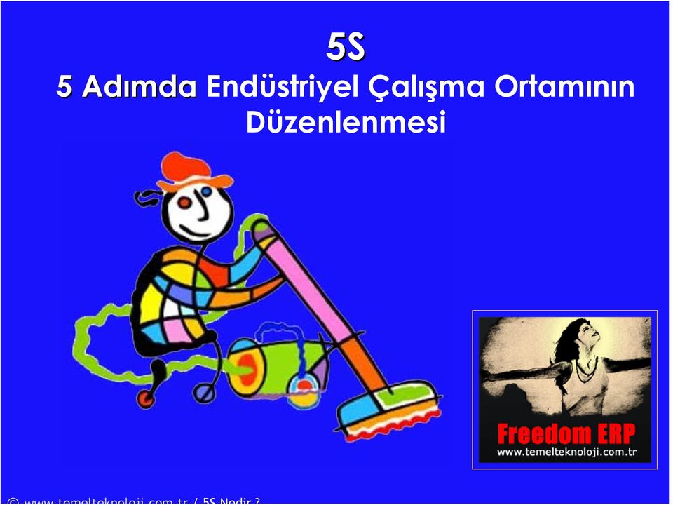 Çalışma Ortamının