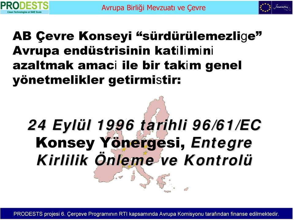 takim genel yönetmelikler getirmistir: 24 Eylül 1996