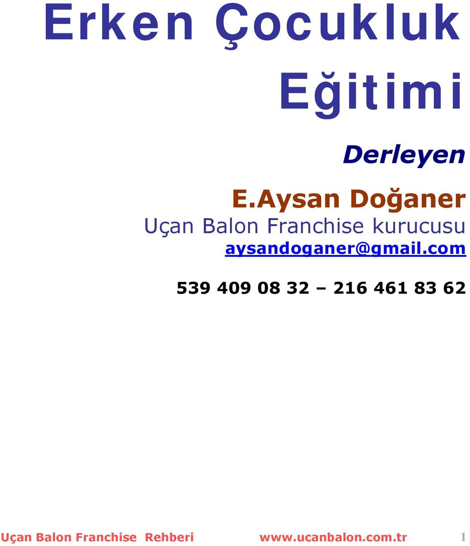 Eğitimi 1