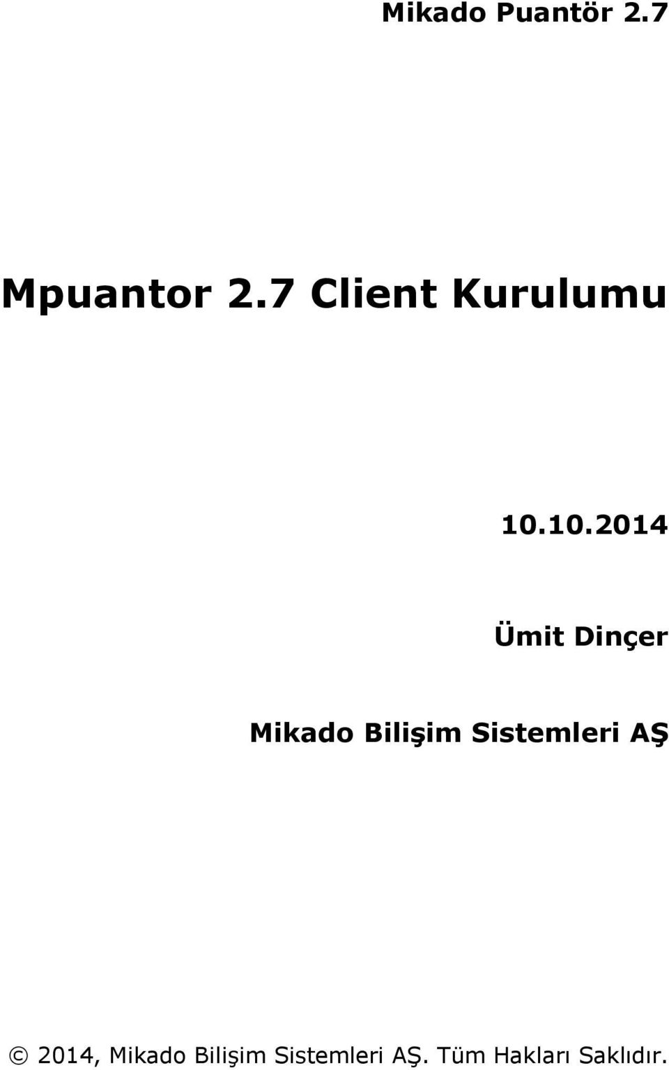 7 Client Kurulumu 10.