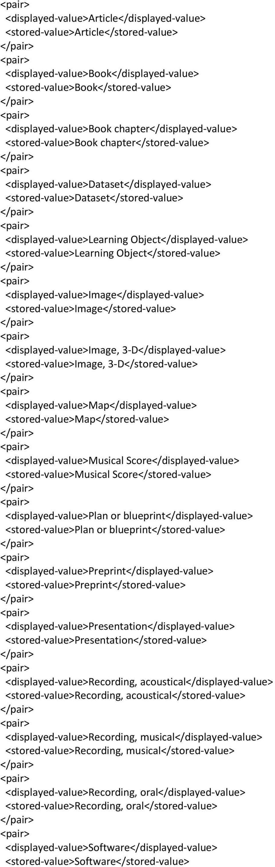 <stored-value>learning Object</stored-value> <displayed-value>image</displayed-value> <stored-value>image</stored-value> <displayed-value>image, 3-D</displayed-value> <stored-value>image,