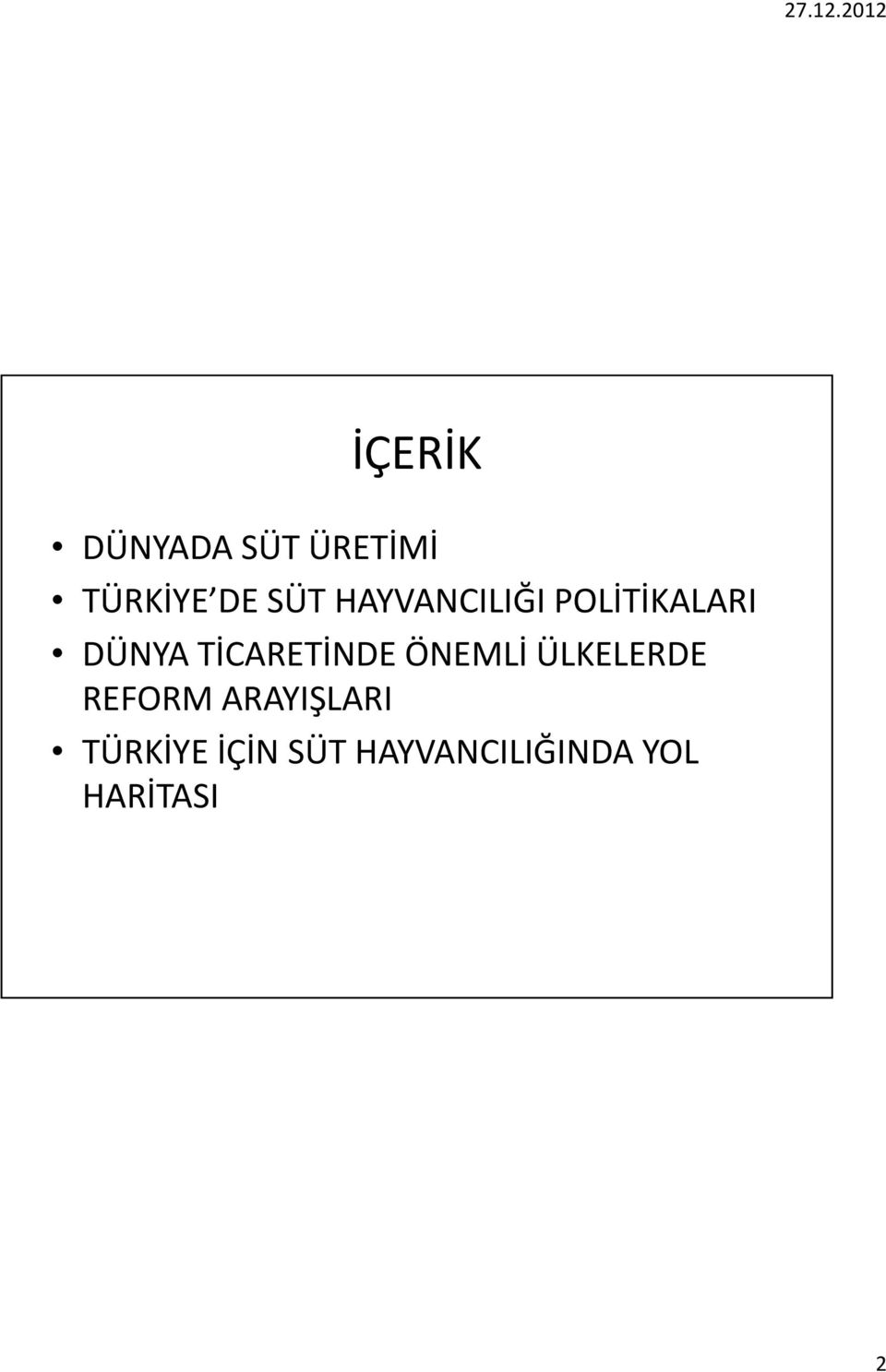 TİCARETİNDE ÖNEMLİ ÜLKELERDE REFORM