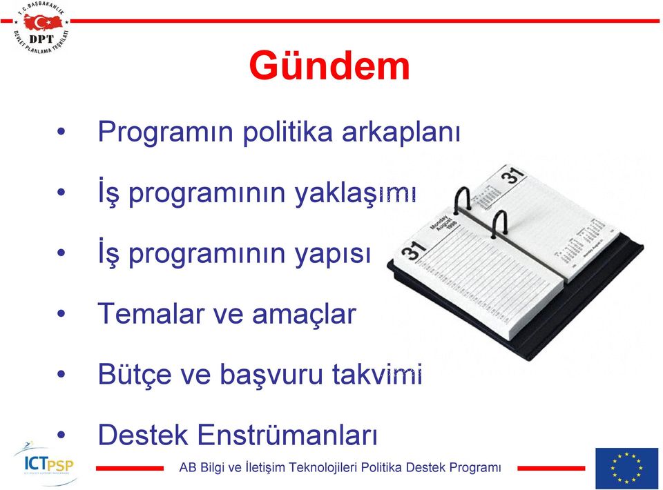 programının yapısı Temalar ve