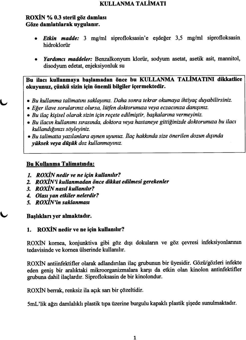 edetat, enjeksiyonluk su Bu itacr kullanmaya baglamadan iince bu KIJLLAI\MA TALIMATIM dikkatlice okuyunuz, giinkii sizin igin iinemli bilgiler igermektedir. o Bu htllanma talimatmt sakloymtz.