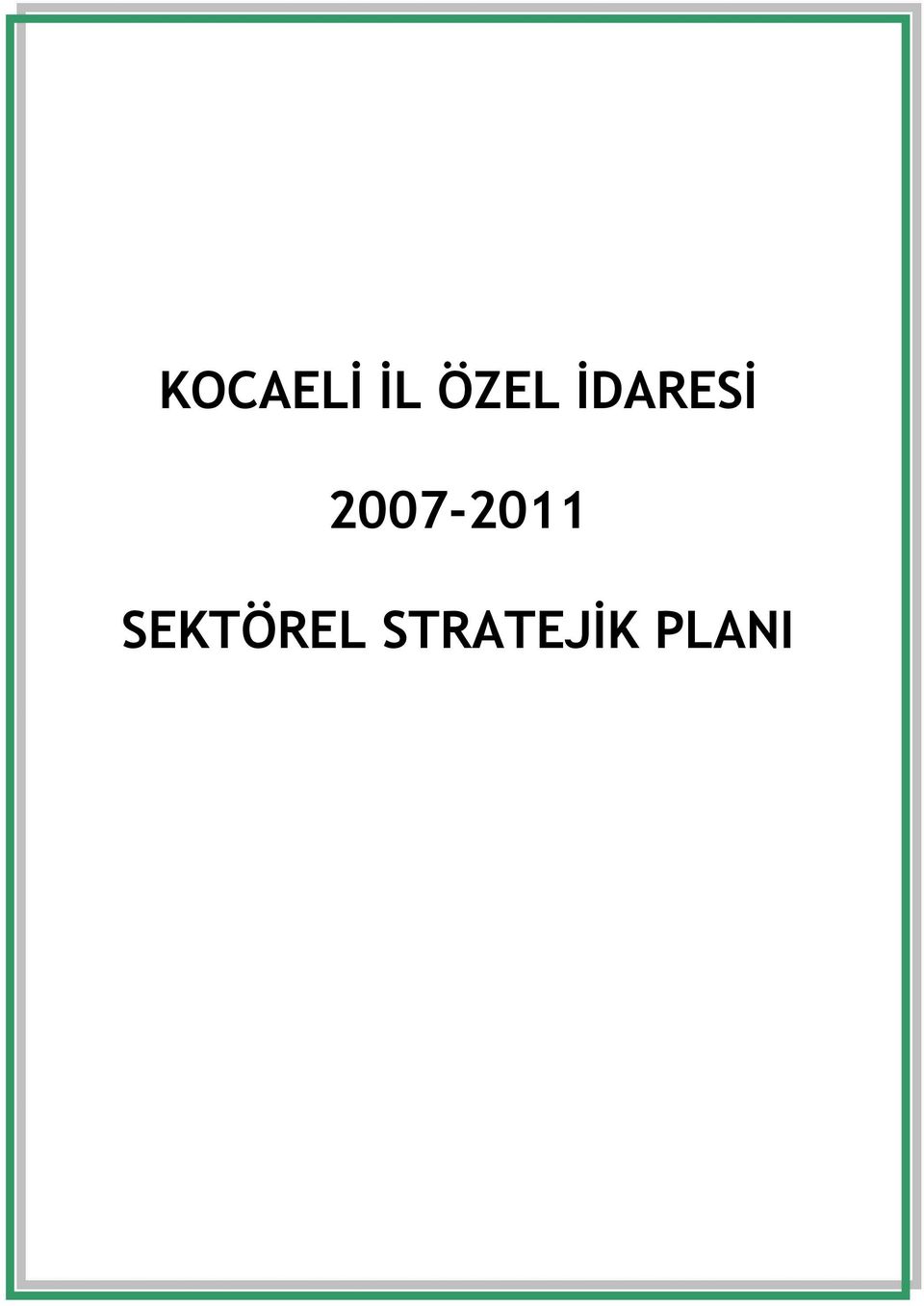 2007-2011